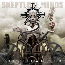 Skeptical Minds : Skepticalized